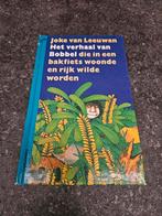 Joke van Leeuwen - Het verhaal van Bobbel (gesigneerd), Gelezen, Ophalen of Verzenden, J. van Leeuwen