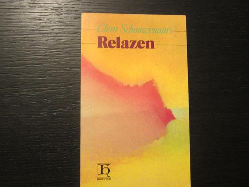 Relazen   -Clem Schouwenaars-, Livres, Littérature, Enlèvement ou Envoi