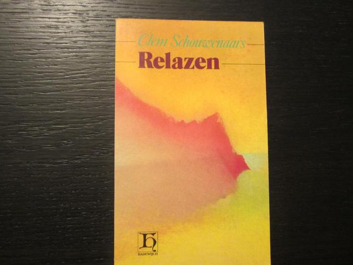 Relazen   -Clem Schouwenaars-, Boeken, Literatuur, Ophalen of Verzenden