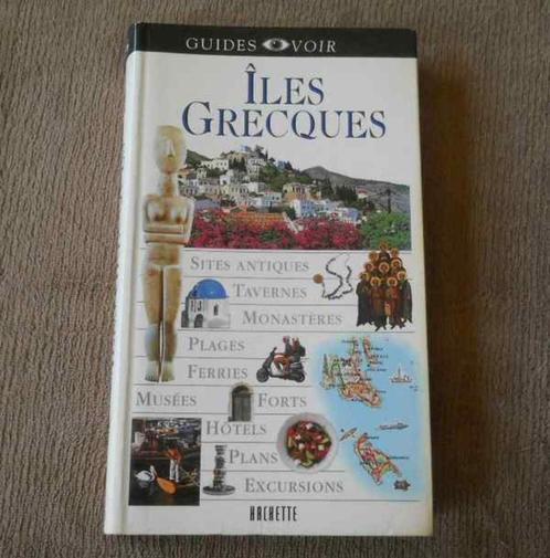 Îles grecques (Guide Voir - Hachette) - Grèce, Boeken, Reisgidsen, Gelezen, Reisgids of -boek, Europa, Ophalen of Verzenden