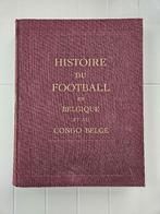 Histoire du Football en Belgique et au Congo Belge, Livres, Sport de ballon, Enlèvement ou Envoi, Utilisé, Victor Boin