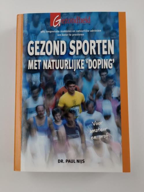 Gezond sporten: Dr. Paul Nijs, Livres, Santé, Diététique & Alimentation, Comme neuf, Santé et Condition physique, Enlèvement ou Envoi