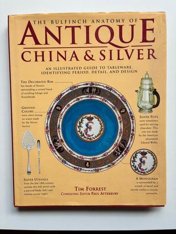The Bulfinch Anatomy of Antique China & silver beschikbaar voor biedingen