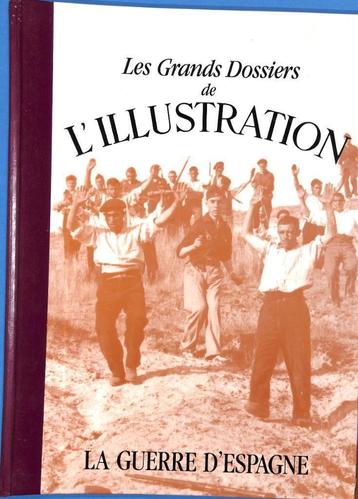 Les Dossiers de l'Illustration — Spaanse oorlog. beschikbaar voor biedingen