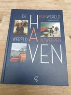 Danny Deckers - De haven mijn wereld. Antwerpen wereldhaven, Boeken, Ophalen of Verzenden, Danny Deckers