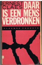 Ernest Claes - Daar is een mens verdronken, Boeken, Literatuur, Gelezen, Ophalen of Verzenden, Ernest Claes