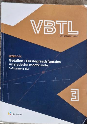 VBTL 3 – leerboek Getallen & analytische meetkunde D-5 uur

 beschikbaar voor biedingen