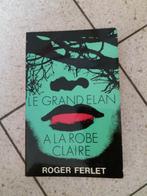 Roger Ferlet: de grote eland in de lichte jurk, België, Ophalen of Verzenden, Zo goed als nieuw, Ferlet