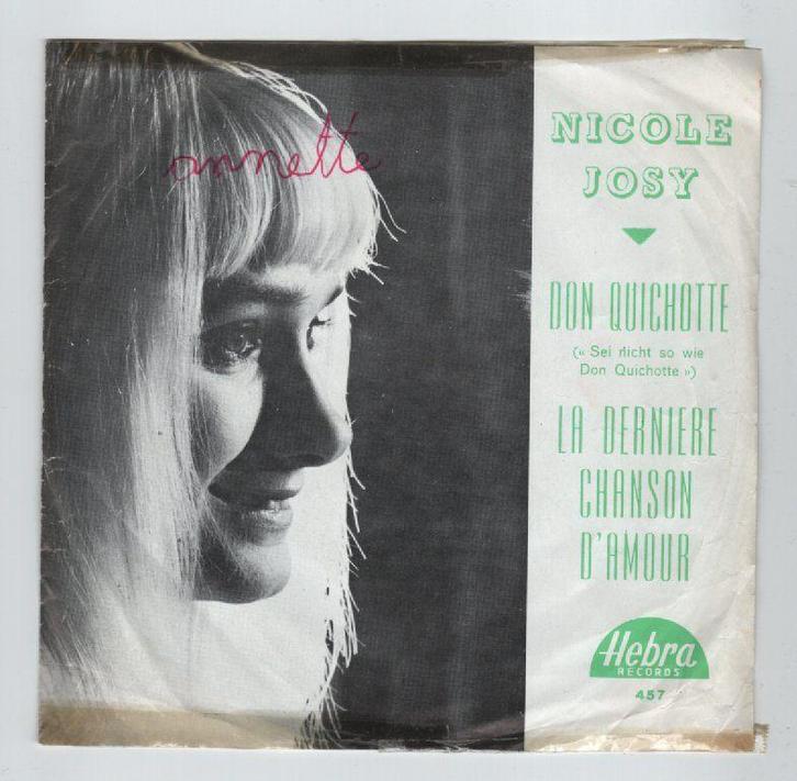 45 Single Nicole Josy " Don Quichotte " Hebra 457 1968, CD & DVD, Vinyles Singles, Utilisé, Single, Pop, 7 pouces, Enlèvement ou Envoi