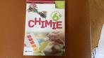 Chimie 6ième sc générales, Boeken, Schoolboeken, Ophalen, Zo goed als nieuw, Scheikunde