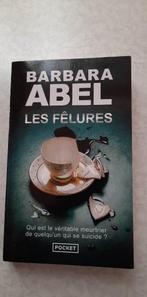 Barbara Abel - Les fêlures, Enlèvement, Utilisé