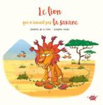 Le lion qui n'aimait pas la savane, Boeken, Kinderboeken | Kleuters, Nieuw, Ophalen of Verzenden