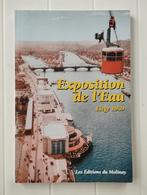 Exposition de l'Eau : Liège 1939, Livres, Utilisé, Enlèvement ou Envoi, Viviane Lejeune