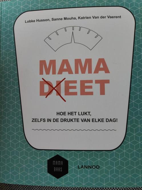 Sanne Mouha - Mama (di)eet, Boeken, Kookboeken, Ophalen