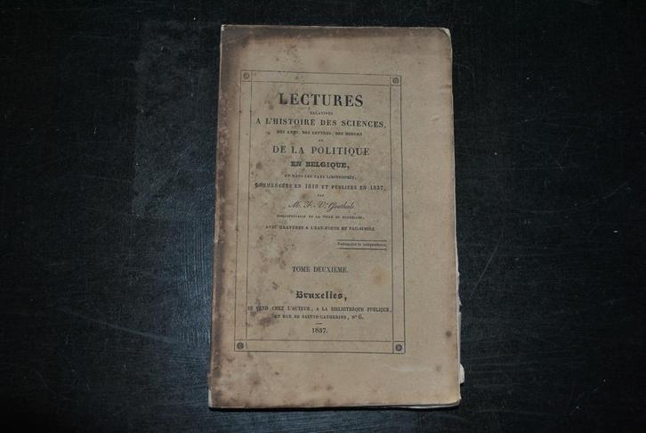 Histoire sciences arts moeurs politique en Belgique T2 1837, Boeken, Geschiedenis | Nationaal, Gelezen, 19e eeuw, Ophalen of Verzenden