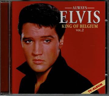 Elvis Presley - Always Elvis King of Belgium Vol. 2