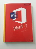 Word 2016 1/3 - Roger Frans, Livres, Informatique & Ordinateur, Logiciel, Roger FRANS, Enlèvement, Utilisé