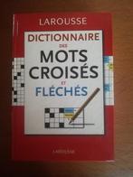 Dictionnaire des mots croisés Larousse, Boeken, Hobby en Vrije tijd, Ophalen of Verzenden, Zo goed als nieuw