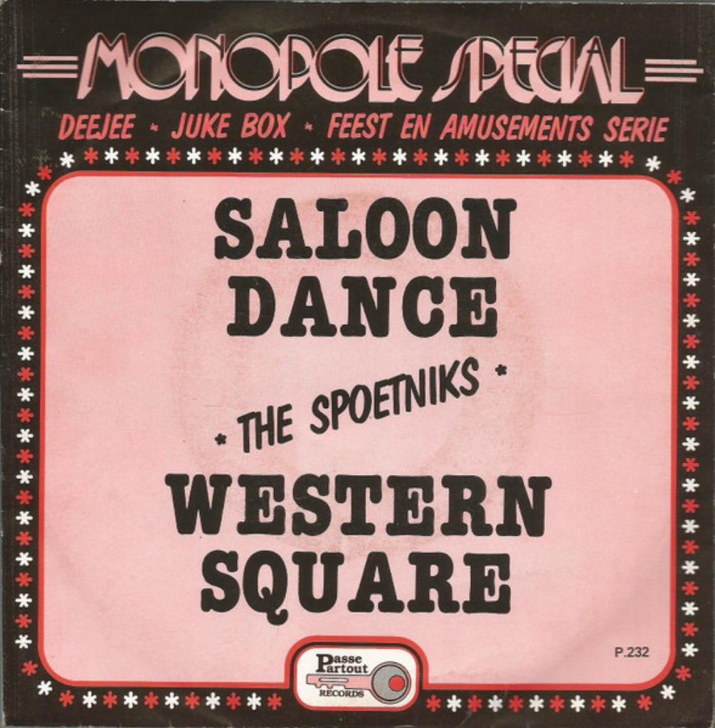 De Spoetniks - Saloon Dance / Western Square, Cd's en Dvd's, 7 inch, Single, Ophalen of Verzenden, Zo goed als nieuw