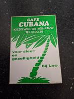 F: sticker café Cubana Mol Rauw, Verzamelen, Ophalen of Verzenden, Zo goed als nieuw, Bedrijf of Vereniging