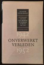 Onverwerkt verleden 1942-1952 Collaboratie in belgie, Boeken, Ophalen of Verzenden
