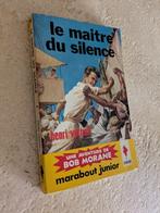 Bob Morane (Le maître du silence)., Boeken, Ophalen of Verzenden, Zo goed als nieuw, H. Vernes.