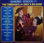 The Tornado's  And Gery's Big Band – Dancing School, CD & DVD, Vinyles | Dance & House, 12 pouces, Dance populaire, Utilisé, Enlèvement ou Envoi
