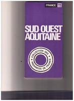 Guide Sud/Ouest aquitaine - Collect. des provinces de France, Livres, Guides touristiques, Comme neuf, Autres marques, Enlèvement ou Envoi