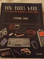 Stephanie Duval - How blogs work, Boeken, Mode, Ophalen of Verzenden, Stephanie Duval