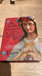 Kirstan Hawkins - De huilende madonna van Valle de la Virgen, Ophalen of Verzenden, Zo goed als nieuw, Kirstan Hawkins