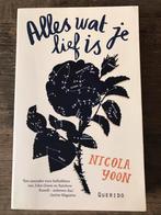 Nicola Yoon - Alles wat je lief is, Boeken, Ophalen of Verzenden, Zo goed als nieuw, Nicola Yoon