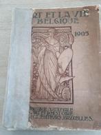 L art et la vie en Belgique 1830- 1905, Ophalen of Verzenden