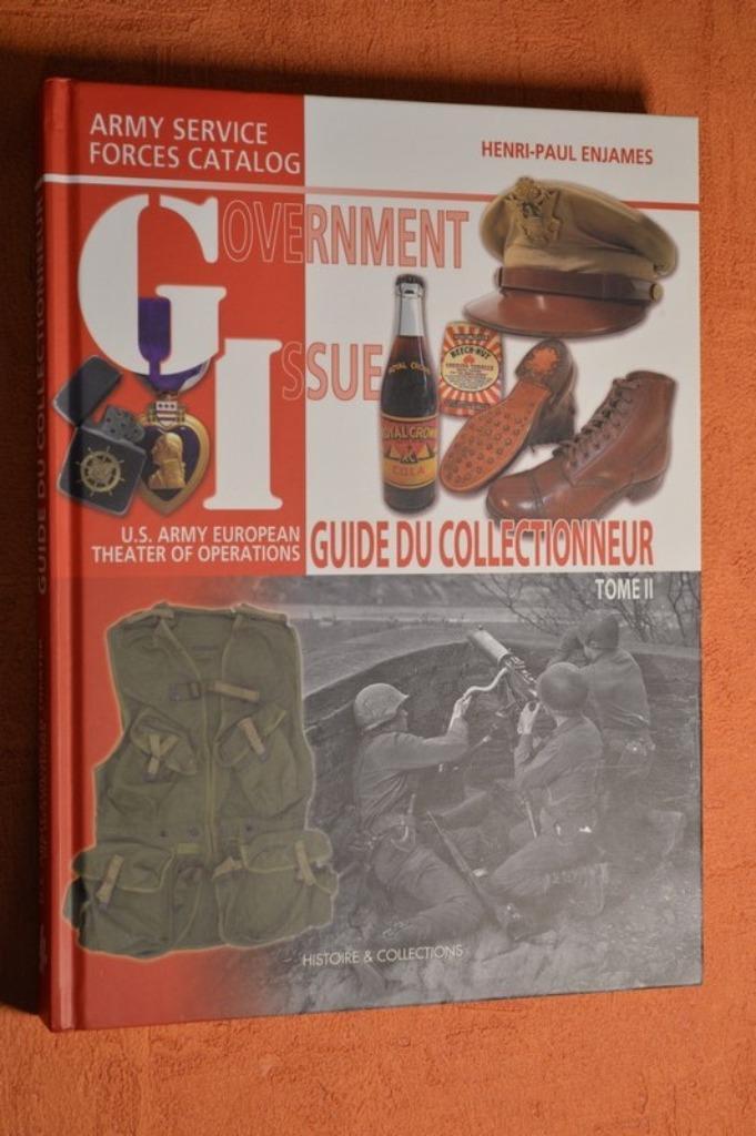 LIVRE : GI Guide du Collectionneur T2, Boeken, Oorlog en Militair, Zo goed als nieuw, Landmacht, Tweede Wereldoorlog, Ophalen of Verzenden