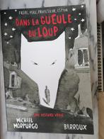 Dans la gueule du loup, Michael Morpurgo, Enlèvement ou Envoi, Comme neuf, Non-fiction