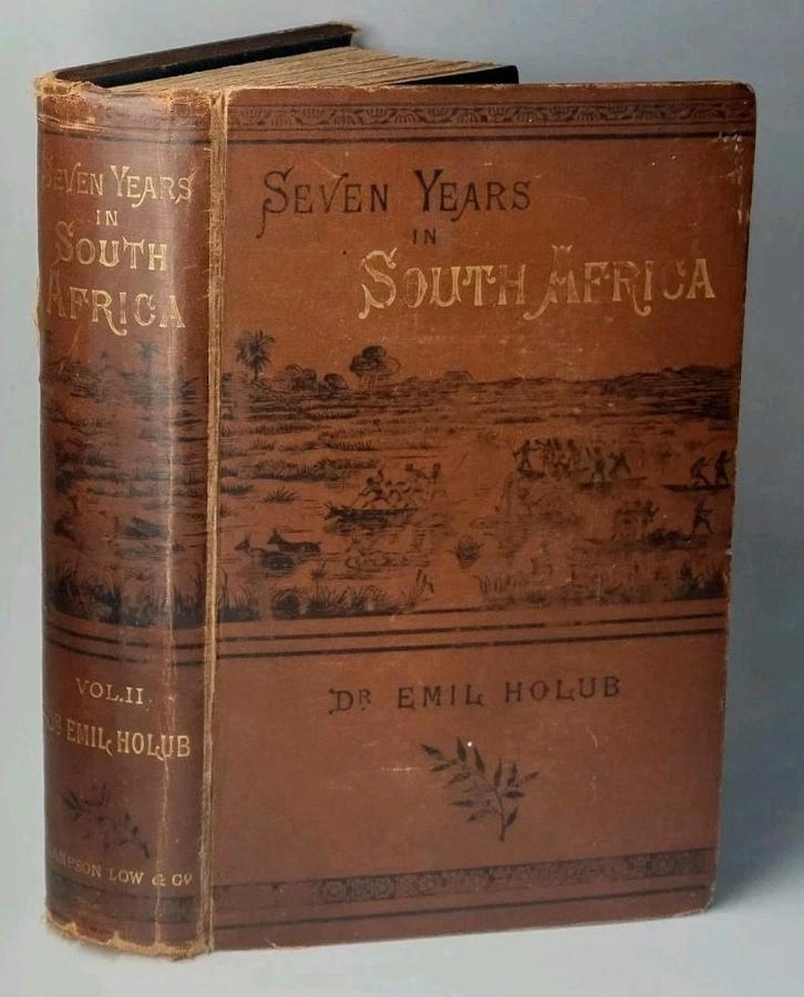 SEVEN YEARS IN SOUTH AFRICA by HOLUB VOL II 29 PLTS, Antiek en Kunst, Antiek | Boeken en Manuscripten, Ophalen of Verzenden