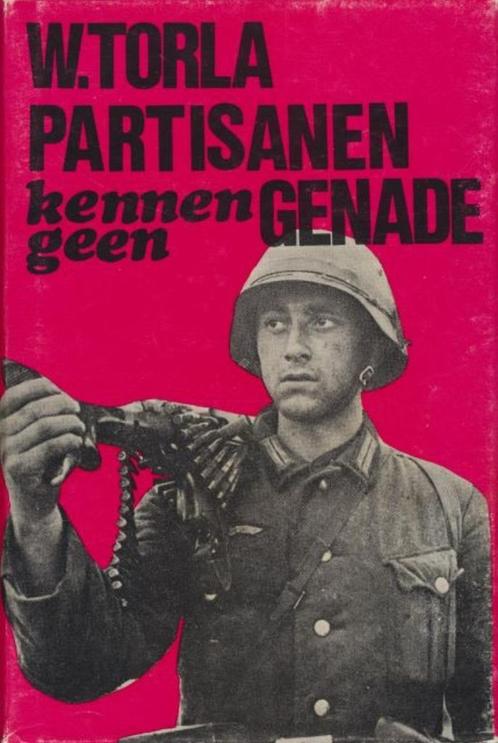(a420) Partisanen kennen geen genade, oorlogsomnibus, Boeken, Oorlog en Militair, Gelezen, Verzenden