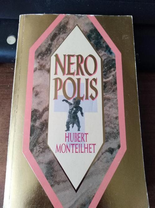 Neropolis (Monteilhet, Hubert), Boeken, Literatuur, Gelezen, Nederland, Ophalen of Verzenden