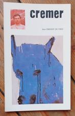 Jan Cremer Freddy De Vree Kunstforum Schelderode 1984, Livres, Art & Culture | Arts plastiques, Enlèvement ou Envoi