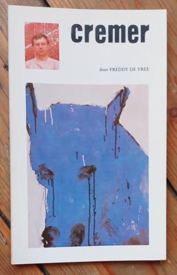 Jan Cremer Freddy De Vree Kunstforum Schelderode 1984