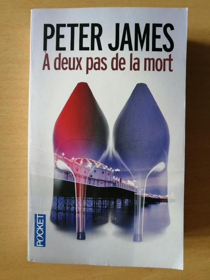 À deux pas de la mort de Peter James, Livres, Thrillers, Enlèvement ou Envoi