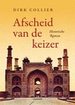 Afscheid van de keizer, Ophalen, Zo goed als nieuw, Dirk Collie