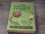 onze voetbalfiguren - Pol Jacquemyns, Boeken, Gelezen, Jacquemyns Pol, Ophalen of Verzenden, Balsport
