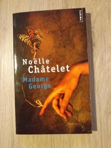 Roman  - Madame George  - Noelle Châtelet  disponible aux enchères