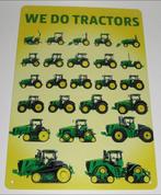 JOHN DEERE TRACTOR : Metalen Bord John Deere - We Do Tractor, Verzenden, Nieuw, Reclamebord