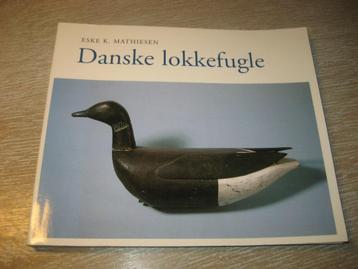 Danske lokkefugle beschikbaar voor biedingen