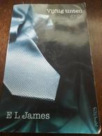 Vijftig tinten, Ophalen of Verzenden, Gelezen, E L James, Nederland