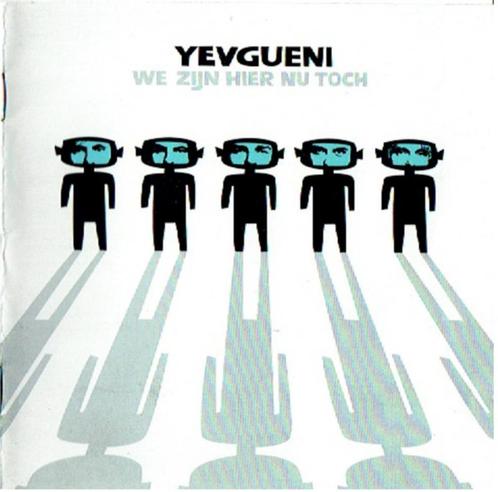 Yevgueni – We Zijn Hier Nu Toch (cd), Cd's en Dvd's, Cd's | Nederlandstalig, Ophalen of Verzenden