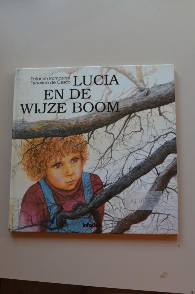 Lucia en de wijze boom - Fataneh Ramazani, Boeken, Kinderboeken | Jeugd | onder 10 jaar, Gelezen, Fictie algemeen, Ophalen of Verzenden