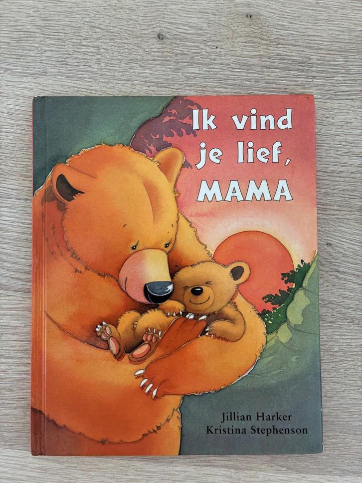 Ik vind je lief, mama!, Boeken, Kinderboeken | Baby's en Peuters, Zo goed als nieuw, 1 tot 2 jaar, Ophalen of Verzenden
