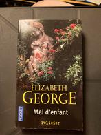 Mal d’enfant - Elizabeth George, Livres, Policiers, Utilisé